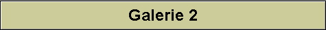 Galerie 2